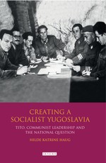Creating a Socialist Yugoslavia