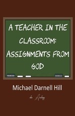 A Teacher in the Classroom