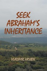 Seek Abraham's Inheritance