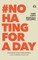 #No Hating for a Day