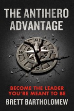 The Antihero Advantage