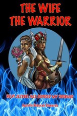 The Wife the Warrior
