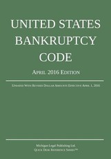 United States Bankruptcy Code; April 2016 Edition