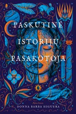 Paskutinė istorijų pasakotoja (knyga su defektais)