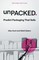 unPACKED