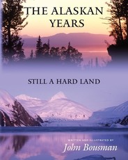 The Alaskan Years