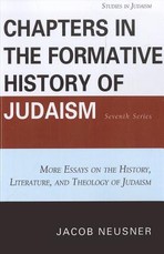 Chapters in the Formative History of Judaism