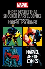 Three Deaths That Shocked Comics