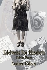 Edelweiss for Elizabeth
