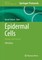 Epidermal Cells