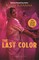The Last Color