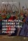 The Political Economy of Agricultural and Food Policies
