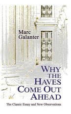 Why the Haves Come Out Ahead