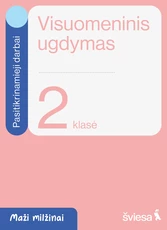 Visuomeninis ugdymas. Pasitikrinamieji darbai 2 klasei. Serija Maži milžinai