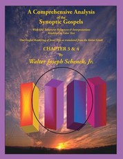 A Comprehensive Analysis of the Synoptic Gospels