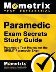 Paramedic Exam Secrets Study Guide