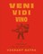 Veni, Vidi, Vino