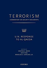 Terrorism: Commentary on Security Documents Volume 107