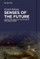 Delanty, G: Senses of the Future