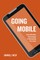 Going Mobile
