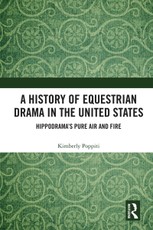 A History of Equestrian Drama in the United States
