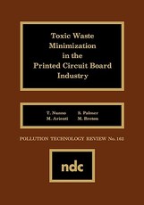 Toxic Waste Minimization in the Printed Circuit Board Industry