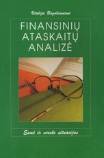 Finansinių ataskaitų analizė: esmė ir verslo situacijos