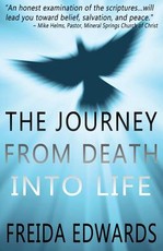 The Journey from Death into Life