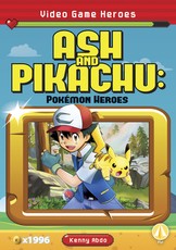 Ash and Pikachu: PokÃ©mon Heroes