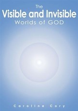 Visible and Invisible Worlds of God
