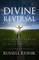 Divine Reversal