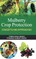 Mulberry Crop Protection (Concepts & Approaches)