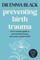 Preventing Birth Trauma