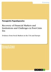 Recovery of Financial Markets and Institutions and Challenges in Post-Crisis Era