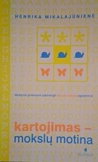 Kartojimas – mokslų motina