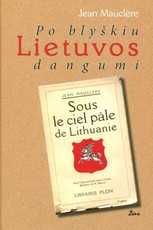 Po blyškiu Lietuvos dangumi