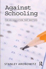 Against Schooling