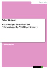 Water Analysis in field and lab (chromatography, AAS, IC, photometry)