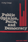 Public Opinion, Polls, and Democracy