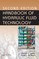 Handbook of Hydraulic Fluid Technology