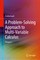 A Problem-Solving Approach to Multi-Variable Calculus