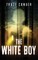 The White Boy