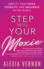 Step Into Your Moxie