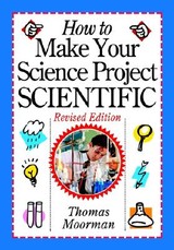 How to Make Your Science Project Scientific