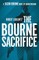 Robert Ludlum's(TM) the Bourne Sacrifice