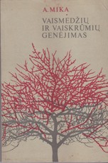 Vaismedžių ir vaiskrūmių genėjimas (1987)