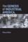 Genesis of Industrial America, 1870-1920