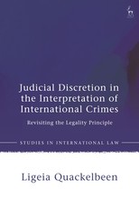 Judicial Discretion in the Interpretation of International Crimes