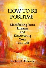 How To Be Positive