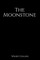 The Moonstone